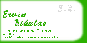 ervin mikulas business card